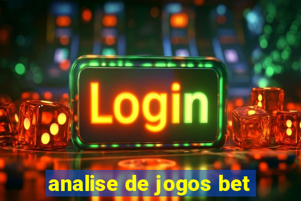 analise de jogos bet